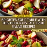 Deliciously Fresh Fall Fruit Salad Recipe You'll Love Today! 3 Deliciously Fresh Fall Fruit Salad Recipe You’ll Love!