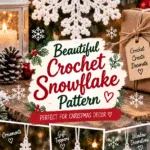 Crochet Snowflake Pattern for Christmas Decorations